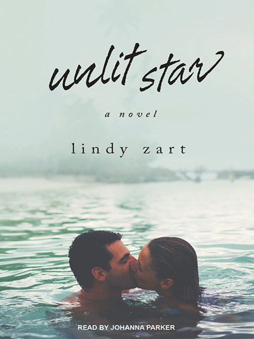 Title details for Unlit Star by Lindy Zart - Available
